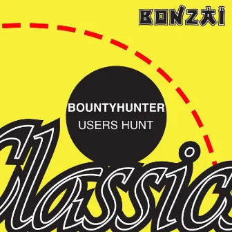 Users Hunt by Dj Bountyhunter