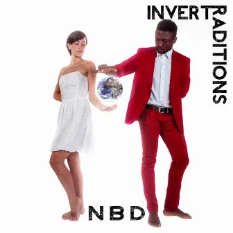 Invert Traditions by NBD