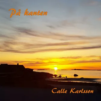 På Kanten by Calle Karlsson