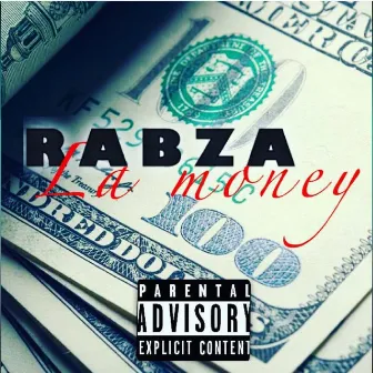 La Money by RABZA