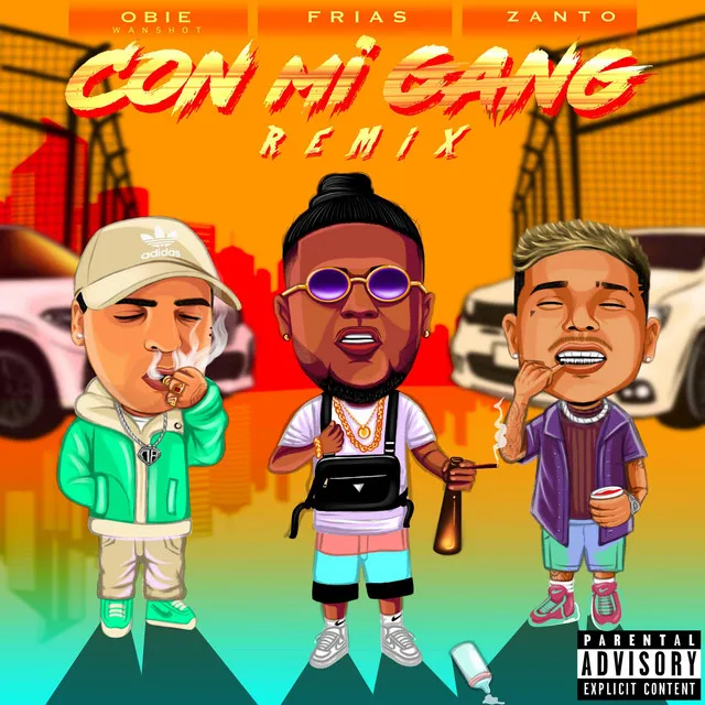 Con Mi Gang - Remix