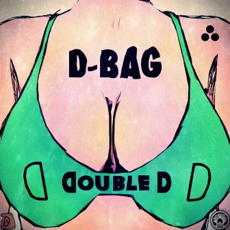 Double D by D-Bag