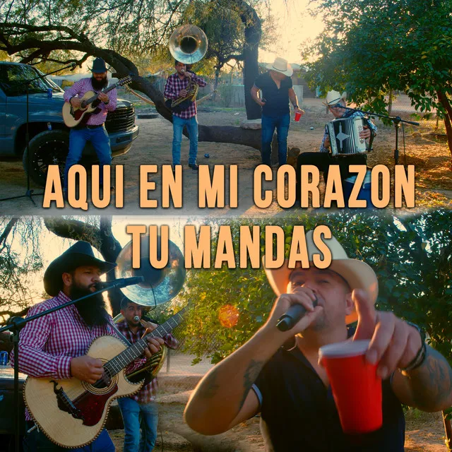 Aquí en Mi Corazon Tu Mandas