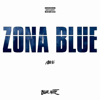 ZONA BLUE by Nadie