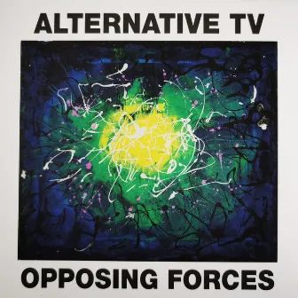 Opposing Forces by Alternative TV