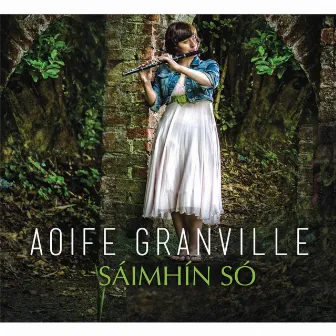 Sáimhín Só by Aoife Granville