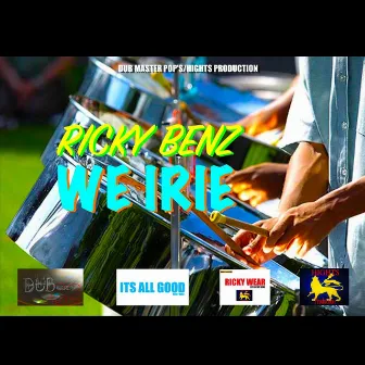 We Irie by Ricky Benz