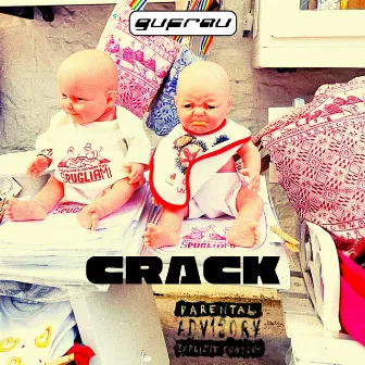 CRACK by GUFRAU