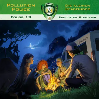 Folge 19: Riskanter Roadtrip by Pollution Police