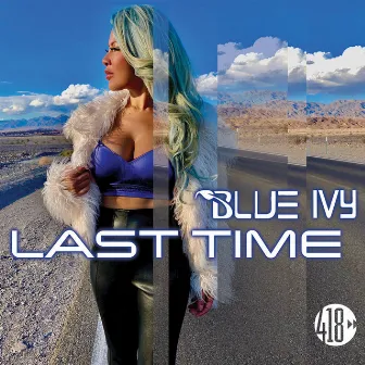 Last Time by Blue Ivy