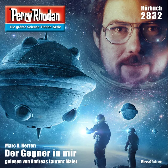 Der Gegner in mir [Perry Rhodan - Erstauflage 2832 (Ungekürzt)]