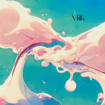 Milk by Unknown Artist