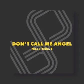 Don't Call Me Angel by BEATPELLA