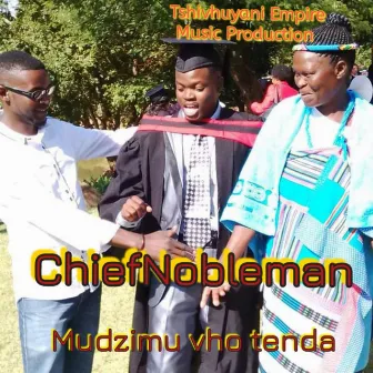 Mudzimu Vho Tenda by ChiefNobleman