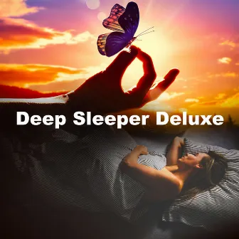 Deep Sleeper Deluxe by The Deepest Sleeper