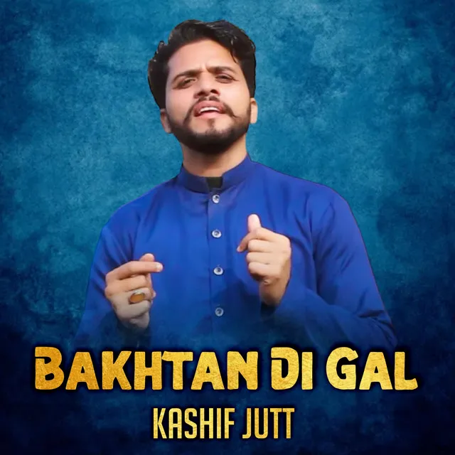 Bakhtan Di Gal