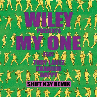 My One (feat. Tory Lanez, Kranium & Dappy) (Shift K3Y Remix) by Kranium