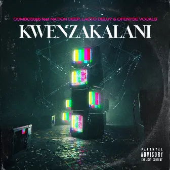 Kwenzakalani by Combos365