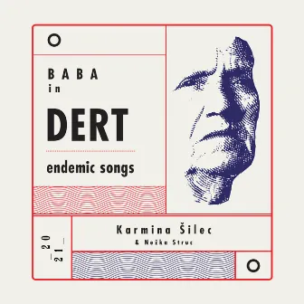 DERT Endemic Songs, Vol. 2 by Karmina Šilec