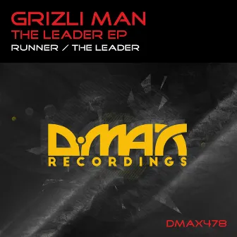 The Leader EP by Grizli Man