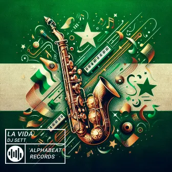 La Vida by DJ SETT