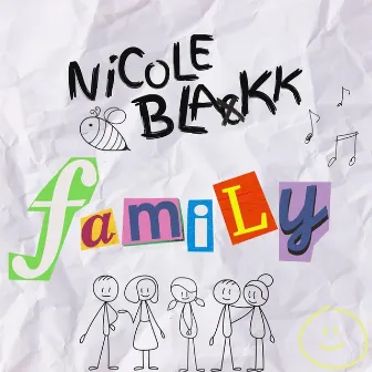 Family by Nicole Blakk