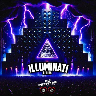 ILLUMINATI by DJ Petrone