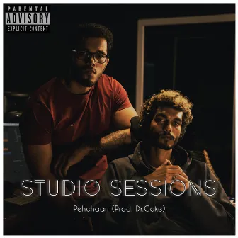 studio session vol.1 by Pehchaan