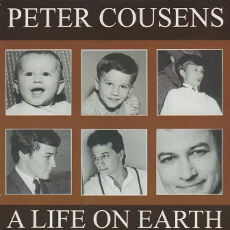 A Life on Earth (Cover) by Peter Cousens