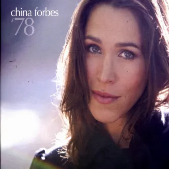 '78 by China Forbes