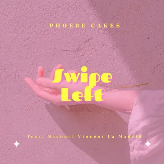 Swipe Left by Phoebe Cakes