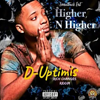 Higher N Higher by D'Uptimis