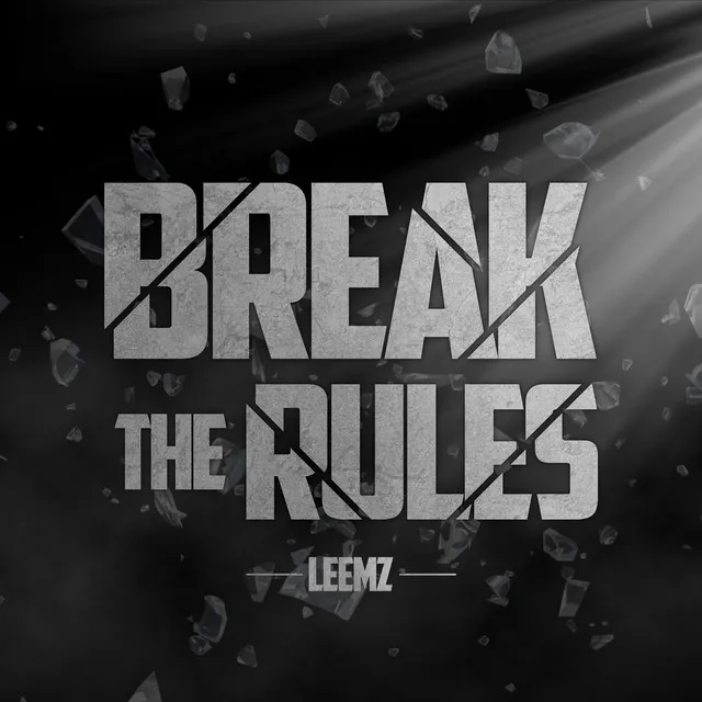 Break the Rules