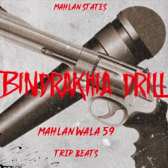 Bindrakhia Drill by Mahlan Wala 59