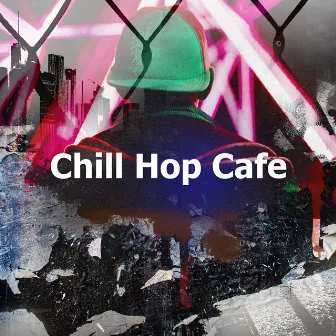 Chill Hop Cafe by Hip Hop Instrumentals