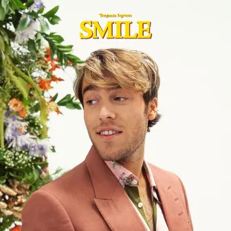 Smile by Benjamin Ingrosso