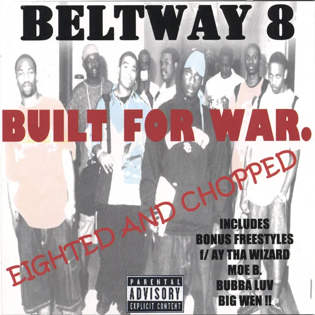 Built For War: Eighted And Chopped