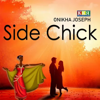 Side Chick by Onikha Joseph