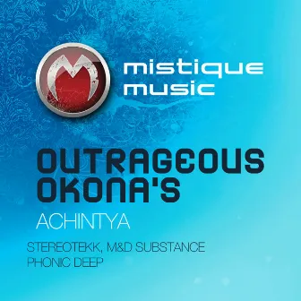 Achintya by Outrageous Okona's