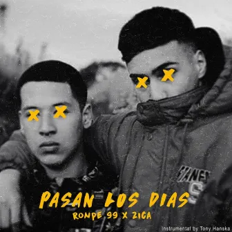 Pasan los Dias by Rapstinencia