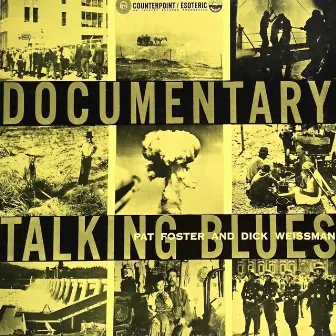 Documentary Talking Blues by Dick Weissman