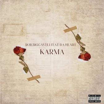 Karma by ROB BIGGAVELI