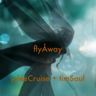 Fly Away by Julee Cruise