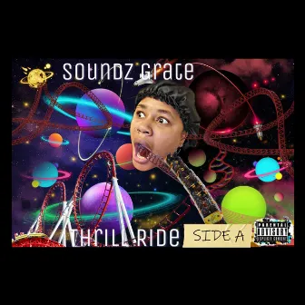 Thrill Ride Side A by Soundz Grate