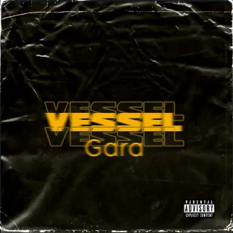 Vessel by Gara