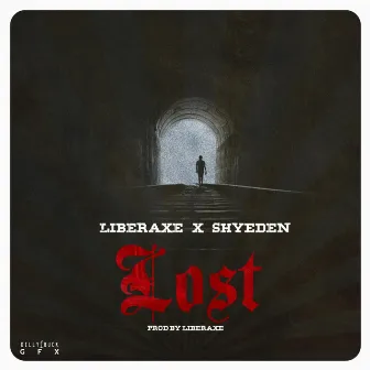 Lost by Liberaxe