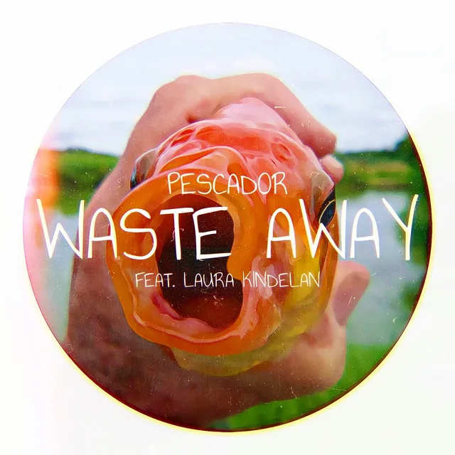 Waste Away - Radio Edit