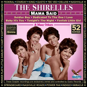 Mama Said (Original Scepter Records Recordings) by The Shirelles