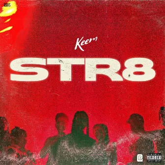 Str8 by Keem