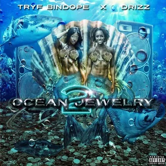 Ocean Jewelry 2 by Drizz